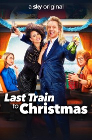 Voir film Last Train to Christmas en streaming HD