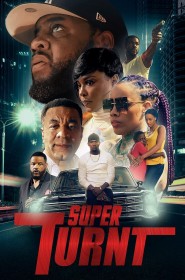 Voir film Super Turnt en streaming HD