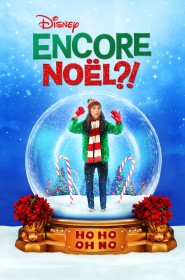 Voir film Encore Noël ?! en streaming HD
