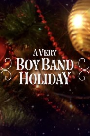 Voir film A Very Boy Band Holiday en streaming HD